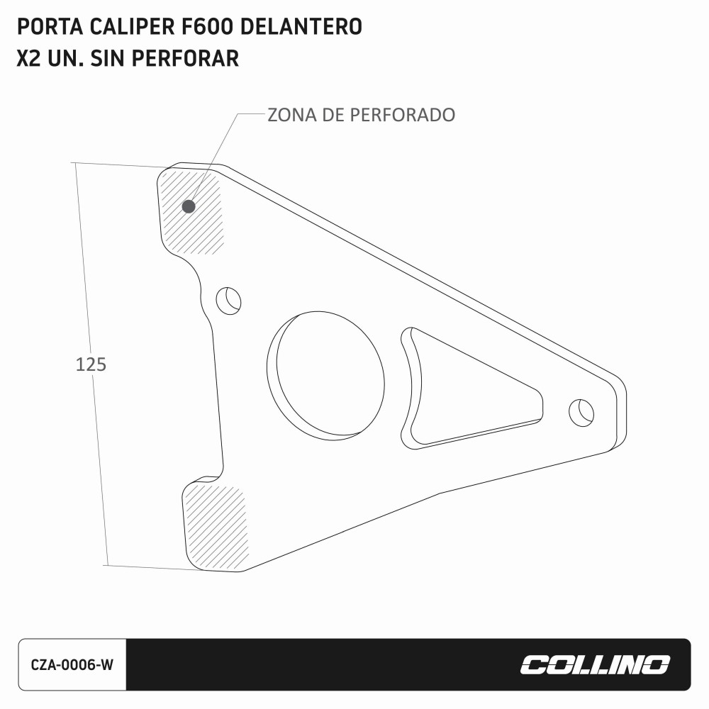 porta-caliper-f600-delantero-x-2-un-sin-perforar-cza-0006-w